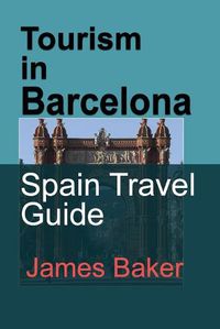 Cover image for Tourism in Barcelona