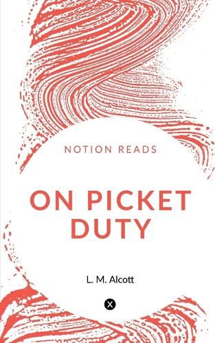 Cover image for On Picket Duty