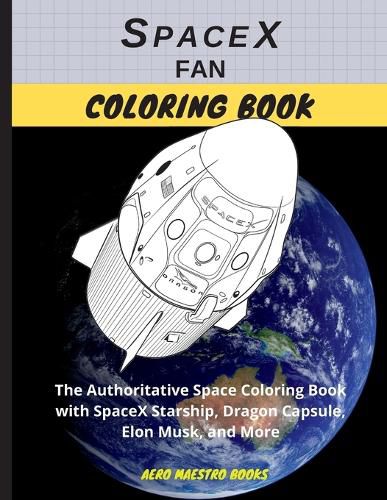 Cover image for SpaceX Fan Coloring Book