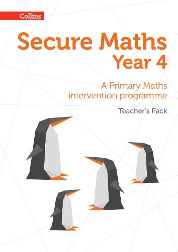 Secure Year 4 Maths Teacher's Pack: A Primary Maths Intervention Programme