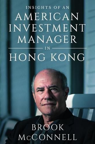 Cover image for Insights of an American Investment Manager in Hong Kong
