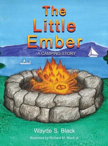 Cover image for The Little Ember: A Camping Story