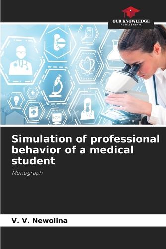 Cover image for Simulation of professional behavior of a medical student
