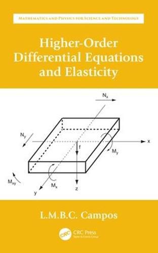 Cover image for Higher-Order Differential Equations and Elasticity: Ordinary Differential Equations with Applications to Trajectories and Vibrations