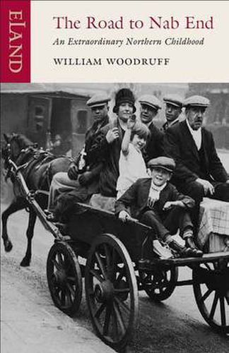 Cover image for The Road to Nab End: A Lancashire Childhood