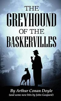 Cover image for The Greyhound of the Baskervilles