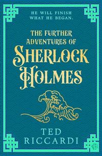 Cover image for The Further Adventures of Sherlock Holmes