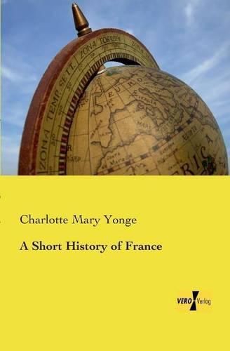 Cover image for A Short History of France