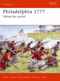 Cover image for Philadelphia 1777: Taking the capital
