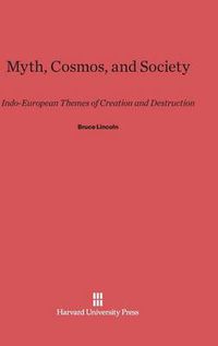 Cover image for Myth, Cosmos, and Society