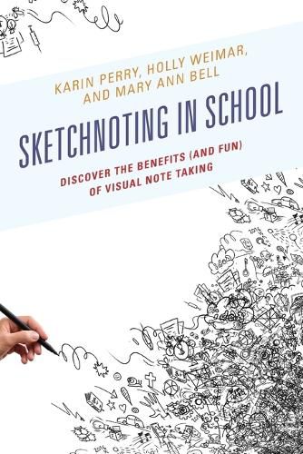 Cover image for Sketchnoting in School: Discover the Benefits (and Fun) of Visual Note Taking