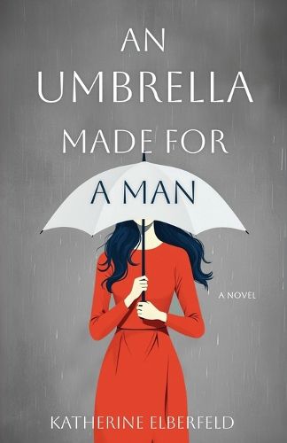 Cover image for An Umbrella Made for a Man