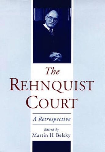 Cover image for The Rehnquist Court: A Retrospective