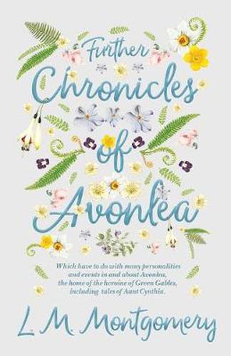 Cover image for Further Chronicles of Avonlea