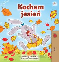 Cover image for I Love Autumn (Polish Book for Kids)