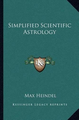 Cover image for Simplified Scientific Astrology