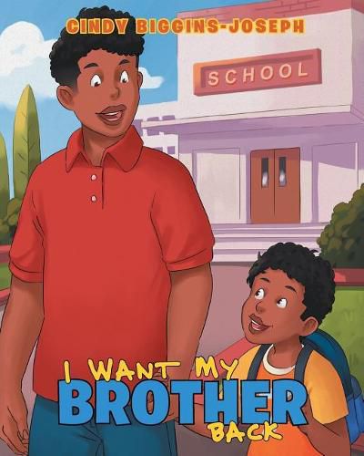 Cover image for I Want My Brother Back