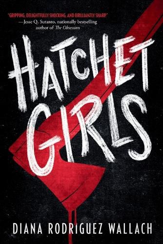 Hatchet Girls