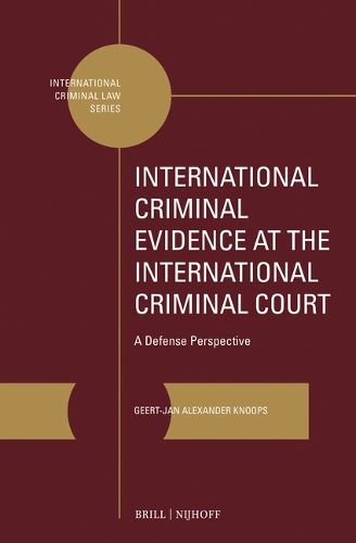 Cover image for International Criminal Evidence at the International Criminal Court