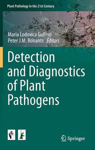 Cover image for Detection and Diagnostics of Plant Pathogens