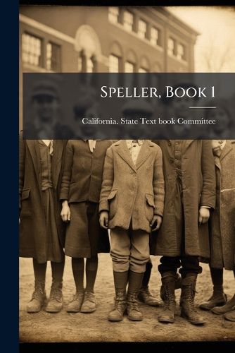 Cover image for Speller, Book 1
