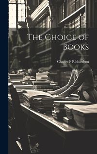 Cover image for The Choice of Books