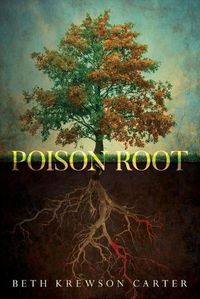 Cover image for Poison Root