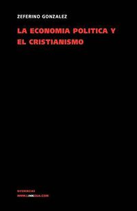 Cover image for La Economia Politica Y El Cristianismo