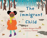 Cover image for The Immigrant Child