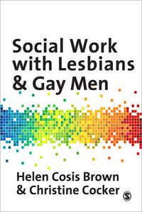 Cover image for Social Work with Lesbians and Gay Men