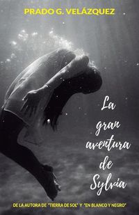 Cover image for La gran aventura de Sylvia