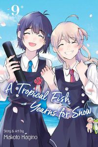 Cover image for A Tropical Fish Yearns for Snow, Vol. 9