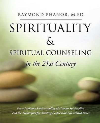 Cover image for Spirituality and Spiritual Counseling in the 21st Century