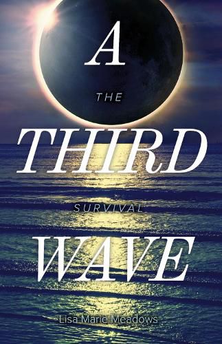 Cover image for A Third Wave: The Survival