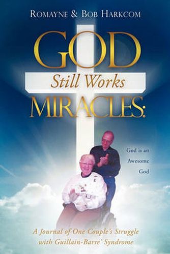 Cover image for God Still Works Miracles