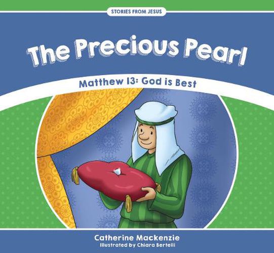 The Precious Pearl: Matthew 13: God is Best