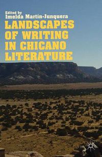 Cover image for Landscapes of Writing in Chicano Literature