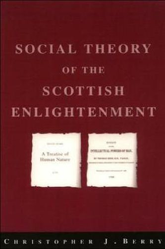 Cover image for The Social Theory of the Scottish Enlightenment