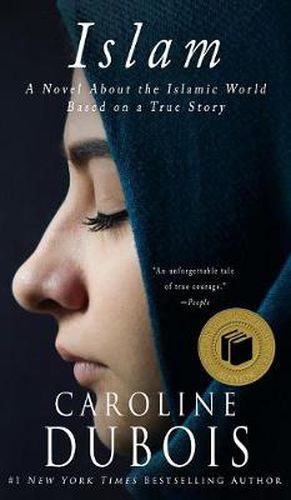 Cover image for Islam: A Novel About the Islamic World Based on a True Story