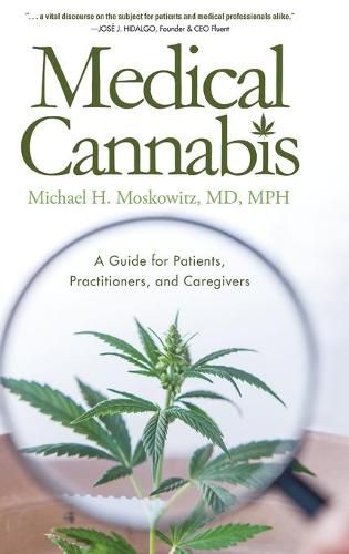 Cover image for Medical Cannabis: A Guide for Patients, Practitioners, and Caregivers