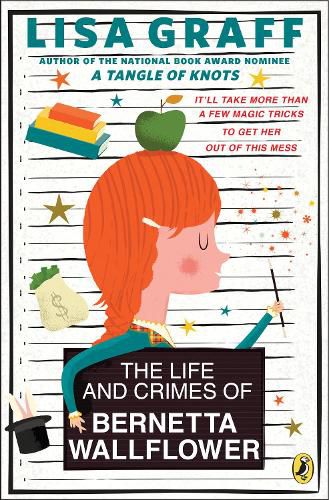 Cover image for The Life and Crimes of Bernetta Wallflower