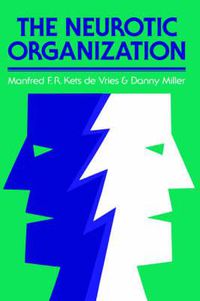 Cover image for Neurotic Organization