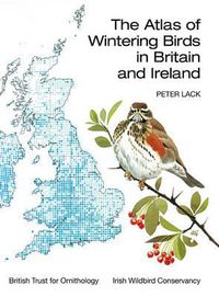 Cover image for The Atlas of Wintering Birds in Britain and Ireland