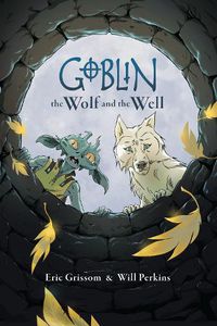 Cover image for Goblin Volume 2: The Wolf And The Well