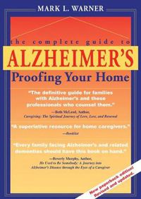 Cover image for A Complete Guide to Alzheimer's-proofing Your Home