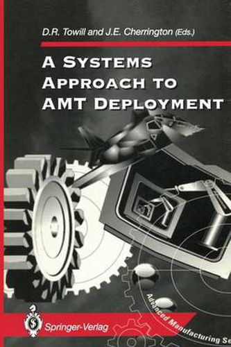 Cover image for A Systems Approach to AMT Deployment