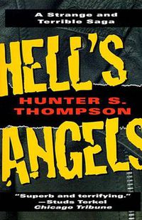 Cover image for Hell's Angels: A Strange and Terrible Saga