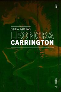 Cover image for Leonora Carrington: The Image of Dreams