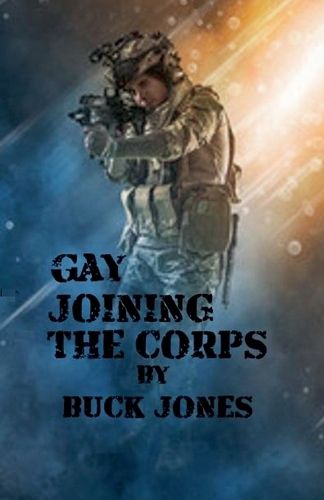 Cover image for Gay Joining the Corps