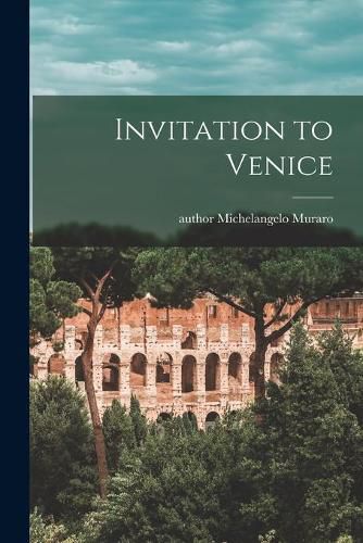 Cover image for Invitation to Venice